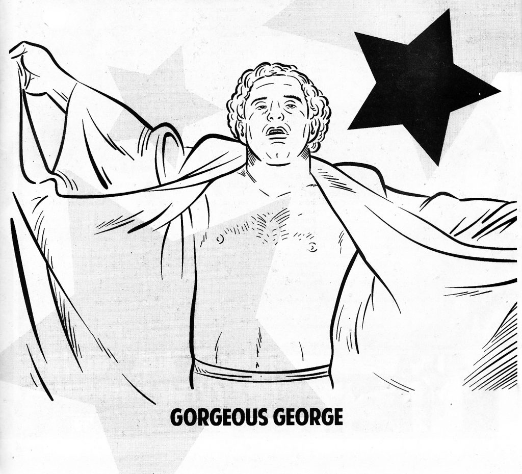 The Daily Orca-One Punk's Guide to Professional Wretsling-Gorgeous George by Art Fuentes