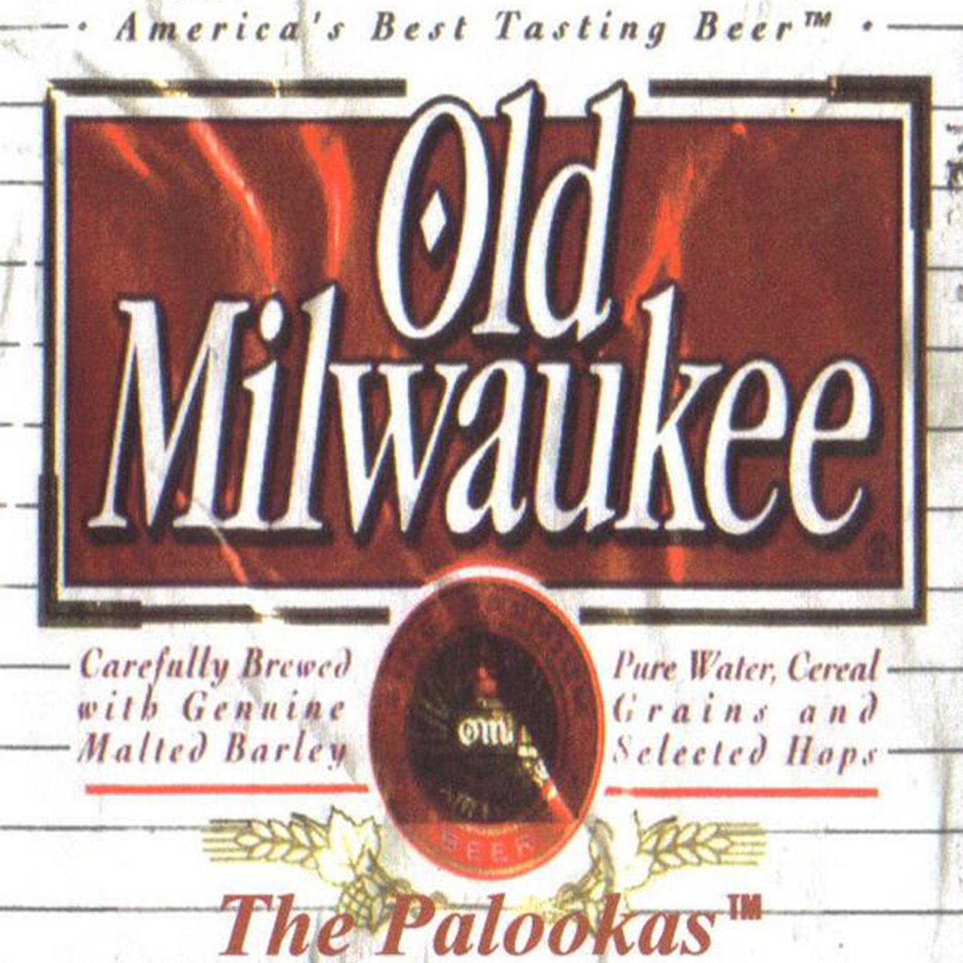Bigger Boat Records-The Palookas-Old Milwaukee