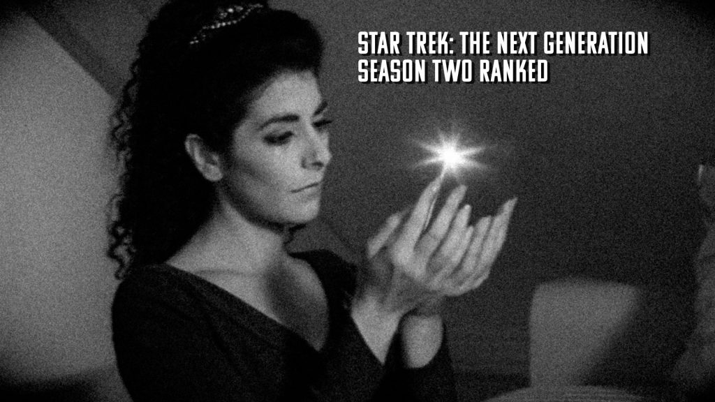 The Daily Orca-Film Review-TNG Season Two Ranked