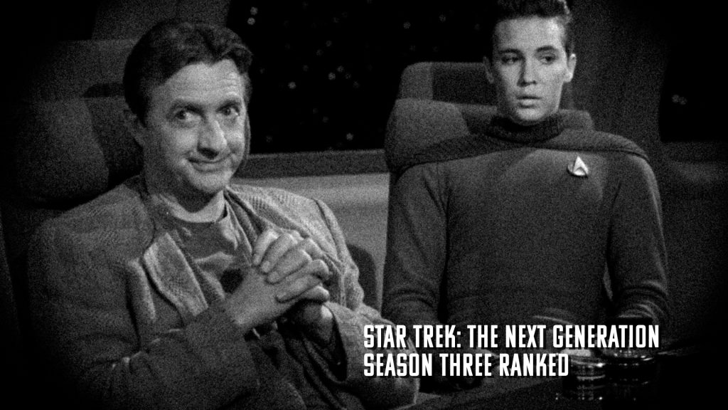 The Daily Orca-TNG Season Three Ranked