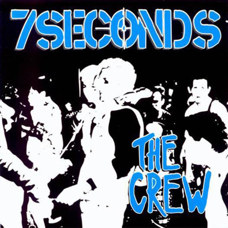 The Daily Orca-All My Records-7 Seconds "The Crew"