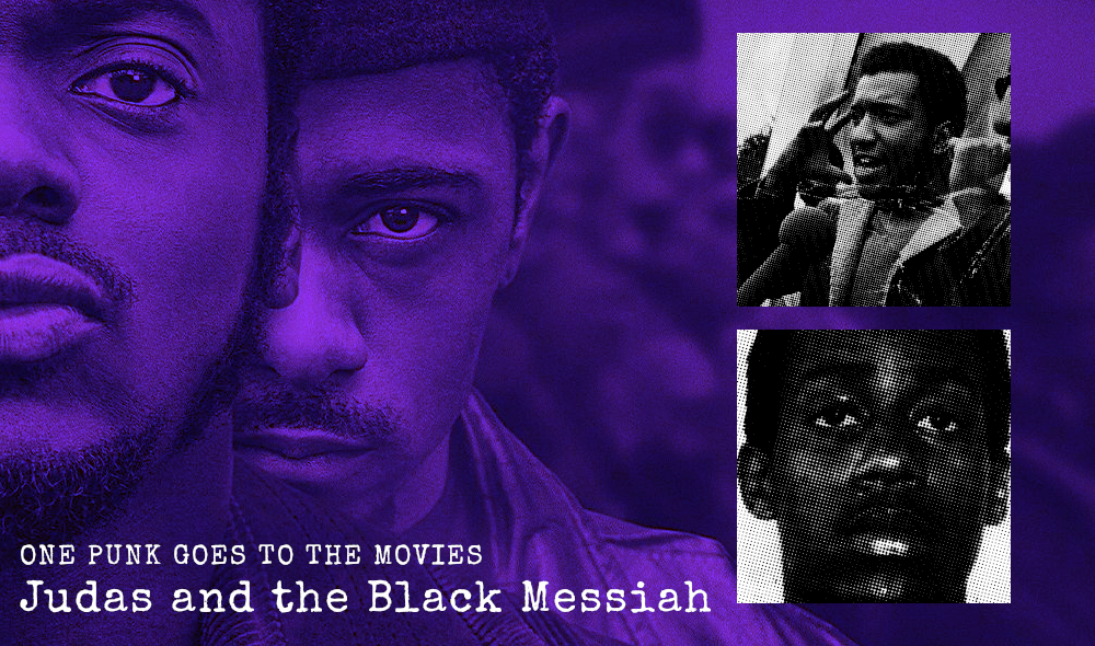 One Punk Goes to the Movies: Judas and the Black Messiah