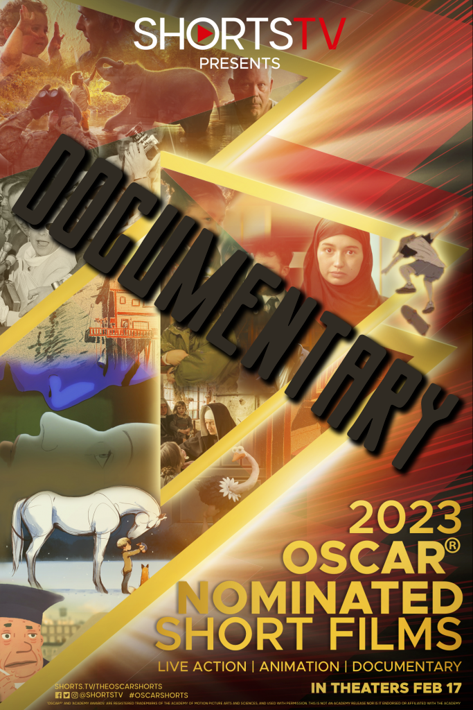 2023 Oscar Nominated Documentary Shorts