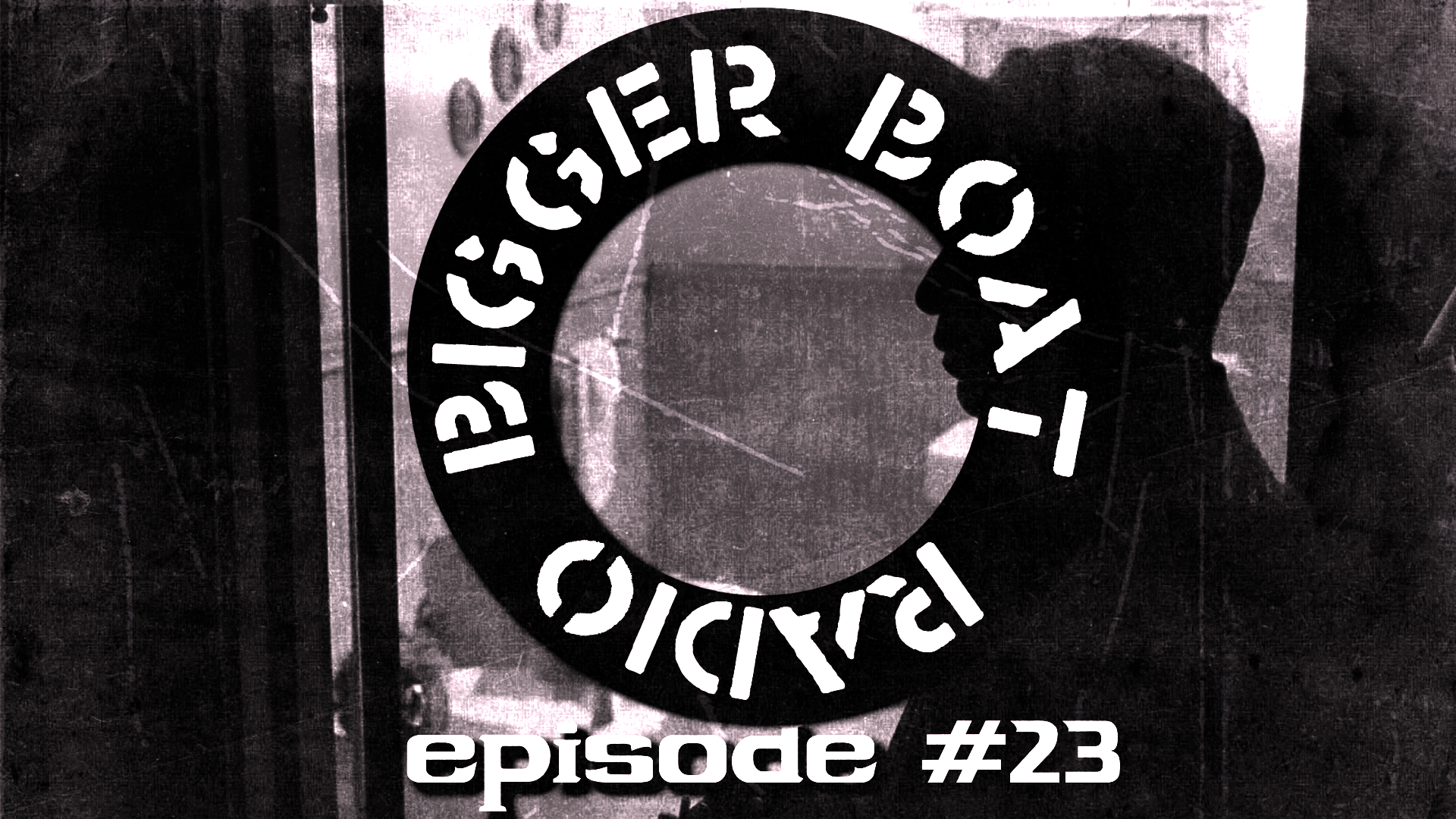 Bigger Boat Radio episode 23